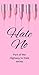 Hale No (Highway to Hale, #2)
