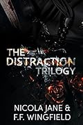 The Distraction Trilogy
