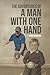 The Adventures of a Man With One Hand by Teddy Morrison