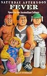 Saturday Afternoon Fever: Sport in the Australian Culture Saturday Afternoon Fever: Sport in the Australian Culture