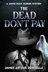 The Dead Don’t Pay