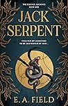 Jack Serpent: The...