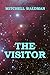 The Visitor by Mitchell Waldman