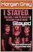 I Stayed: the girl I had to bury to become their mom
