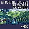 Les Ombres du monde