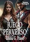 Juego perverso (Hermanos MacGregor nº 2) (Spanish Edition)