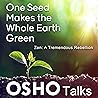 One Seed Makes th...