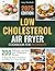 Low Cholesterol Air Fryer C...