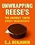 Unwrapping Reese’s: The UnS...