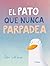 El pato que nunca parpadea
