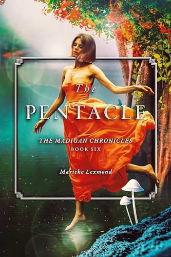 The Pentacle (The Madigan Chronicles Book 6)