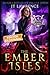 The Ember Isles, Libro 4, u...