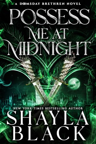 Possess Me at Midnight (Doomsday Brethren #4)