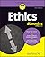 Ethics For Dummies