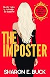 The Imposter: Murder Hides in Plain Sight, So Does She (The Chameleon)