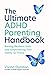 The Ultimate ADHD Parenting...