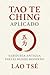 Tao Te Ching aplicado: Sabi...