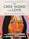 The Cree Word for...