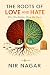 The Roots of Love and Hate:...