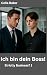 Ich bin dein Boss! by Celia Baker