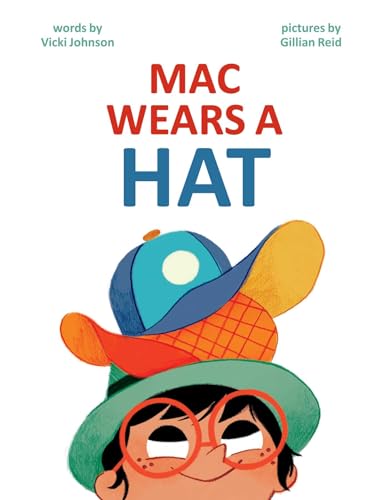 Mac Wears a Hat (Hardcover)