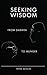 Seeking Wisdom by Peter Bevelin
