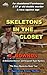 Skeletons In The Closet: A ...