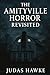 The Amityville Horror Revis...