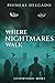 Where Nightmares Walk: Luci...