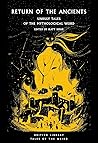 Return of the Anc...
