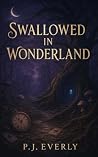 Swallowed In Wond...