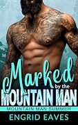 Marked by the Mountain Man