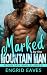 Marked by the Mountain Man