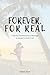 Forever, For Real by Debbie Shain
