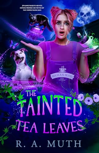 The Tainted Tea Leaves (Magickal Beans Book 2)