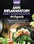 Anti-Inflammatory Diet Cookbook for Beginners by Jake Hoffman