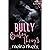 Bully of Broken Things by Moira Rivers