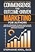 Commonsense and Outcome-Driven Marketing for Authors by Stephanie Krol