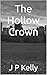 The Hollow Crown