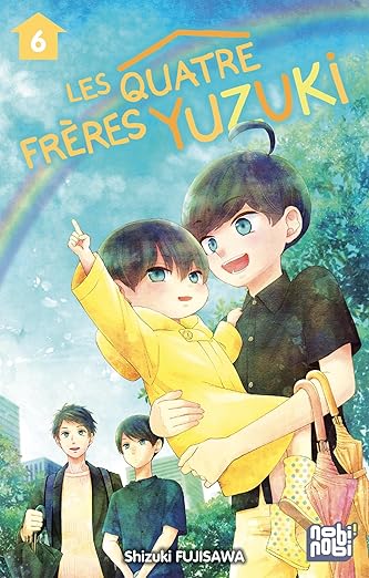 Les Quatre Frères Yuzuki #6 (Mass Market Paperback)
