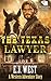 The Texas Lawyer: A Classic...