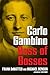 Carlo Gambino: Boss of Bosses