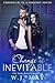 Change is Inevitable by W. J. May