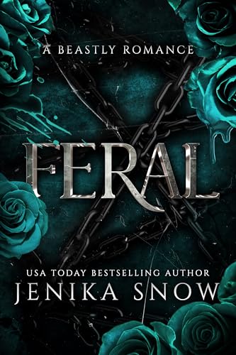 Feral (A Beastly Romance, #2)