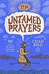Untamed Prayers: ...