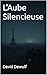L'Aube Silencieuse
