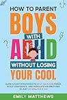 How To Parent Boy...