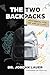 The Two Backpacks by Jordan Lauer