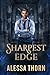 Sharpest Edge (Mercenaries and Magic #2)