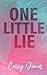 One Little Lie